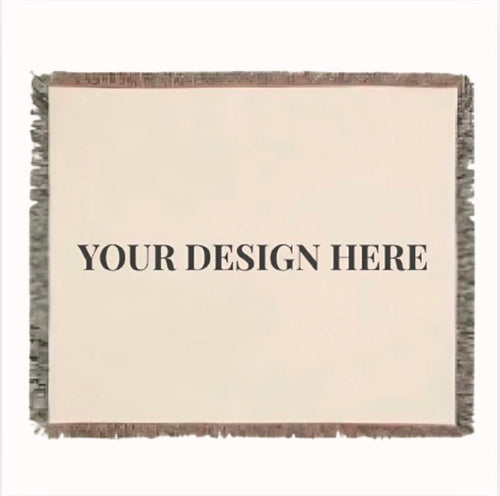 Your Custom Blanket